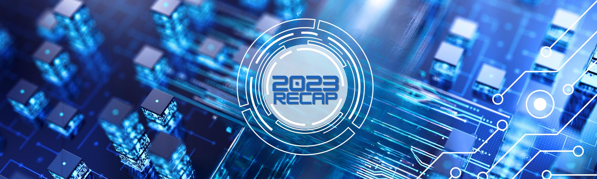 2023 Rewind: The year in cybersecurity